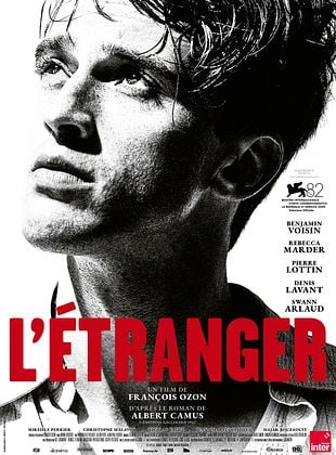 ”L’Étranger", un roman du philosophe Albert Camus, adapté au cinéma par François Ozon affiche du film l