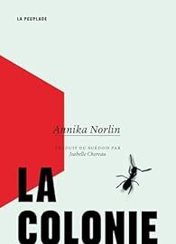 couverture du roman La Colonie d'Annika Norlin.